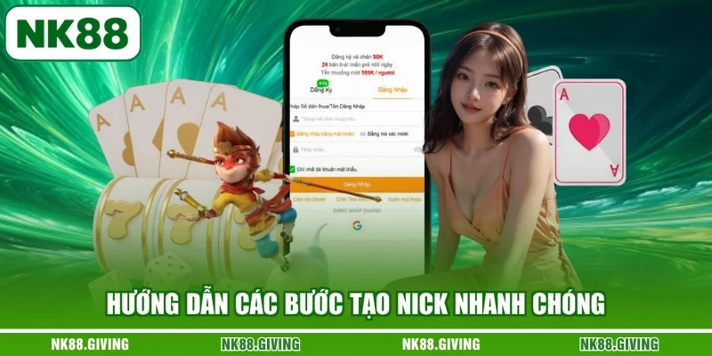 Hướng dẫn các bước tạo nick nhanh chóng